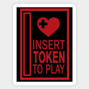 Insert Token To Play Sticker